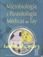 Microbiologia y Parasitologia Medicas de Tay.pdf